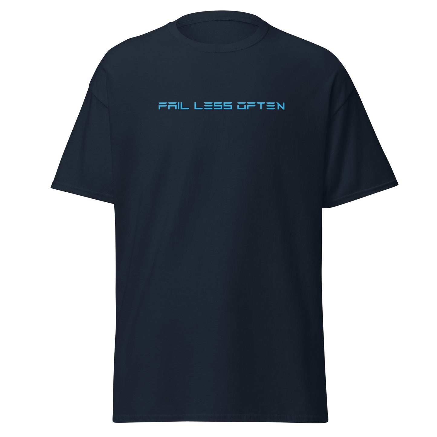 Men's Fail Less Often Classic Tee